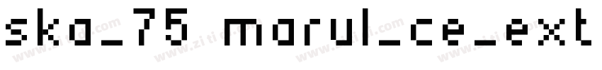 ska_75 marul_ce_extend字体转换
